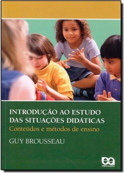 Introducao Ao Estudo Das Situacoes Didaticas