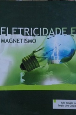 Eletricidade e Magnetismo #01