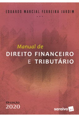 Manual de direito financeiro e tributário