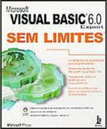 Visual Basic 6.0 Expert Sem Limites