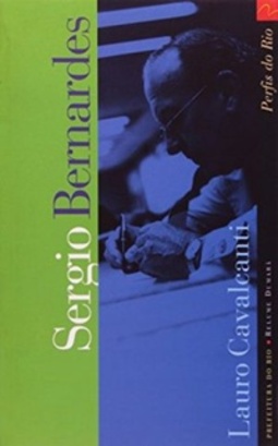 Sergio Bernardes  (Col. Perfis do Rio)