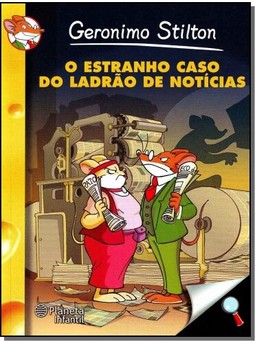 Estranho Caso Do Ladrao De Noticias, O