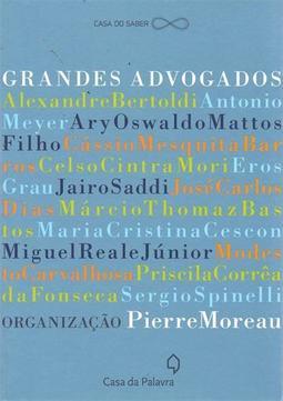 GRANDES ADVOGADOS
