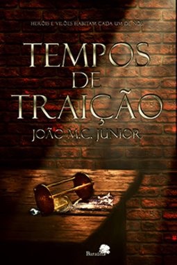 Tempos de traição: Possuídos por ambição