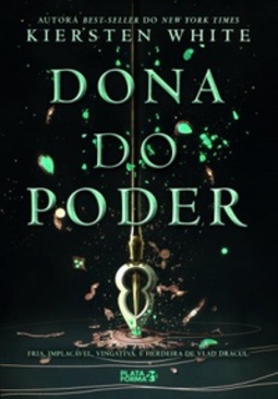 Dona do Poder (Saga da Conquistadora #2)