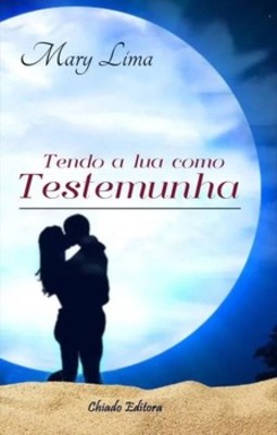 Tendo a lua como testemunha