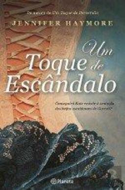 Um toque de escândalo