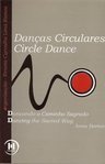Danças Circulares: Circle Dance