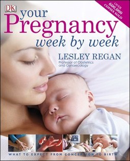 Your Pregnancy Week by Week: What to Expect from Conception to Birth