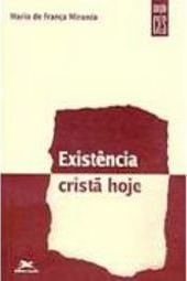 Existência Cristã Hoje