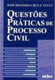 Questões Práticas de Processo Civil