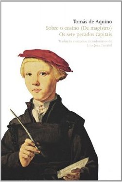 Sobre o ensino (De magistro) / Os sete pecados capitais