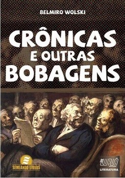Crônicas e Outras Bobagens