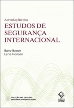 Evolução dos estudos de Segurança Internacional (Paz, Defesa e Segurança Internacional)