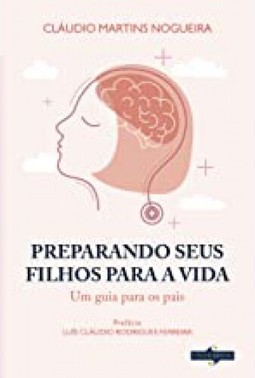 Preparando seus Filhos para a Vida