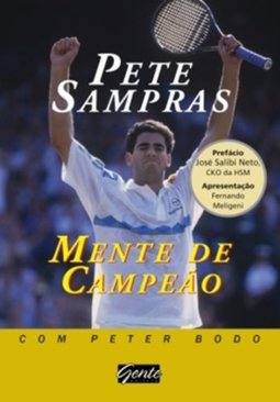 Pete Sampras Mente de Campeão
