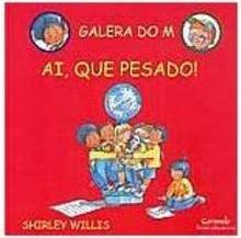 Ai, que Pesado!