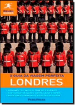 Guia Da Viagem Perfeita, O - Londres