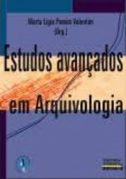 Estudos avançados em Arquivologia