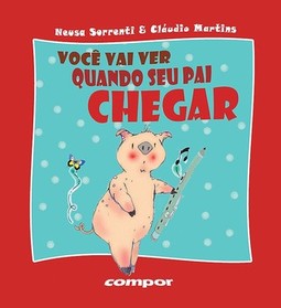 Você vai ver quando seu pai chegar
