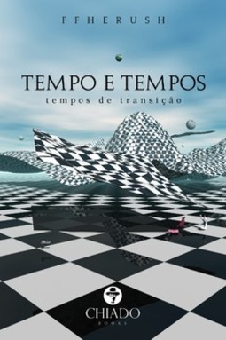Tempo e tempos: tempos de transição