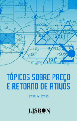 Tópicos sobre preço e retorno de ativos