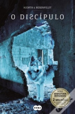 O discípulo (Série Sebastian Bergman #2)