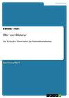 Elite und Diktatur: Die Rolle der Eliteschulen im Nationalsozialismus