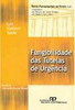 Fungibilidade das Tutelas de Urgência - vol. 4