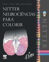 Netter - Neurociências para colorir