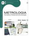 Metrologia: conceitos e práticas de instrumentação