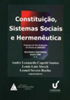 Constituição, sistemas sociais e hermenêutica: Anuário 2006 - Mestrado e doutorado