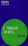 O Trabalho Infantil