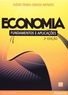 Economia: Fundamentos e aplicações