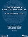 PROFESSORES E EDUCACAO ESPECIAL VOL 2