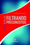 HEMODIÁLISE FILTRANDO PRECONCEITOS