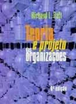 TEORIA E PROJETO DAS ORGANIZAÇOES