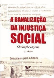 A banalização da injustiça social