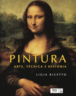 Pintura: arte, técnica e história