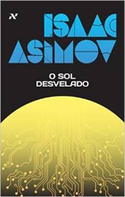 O SOL DESVELADO