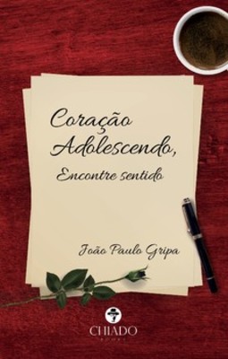 Coração adolescendo: encontre sentido