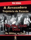 A ARRASADORA TRAJETORIA DO FURACAO THE NEW YORK DOLLS