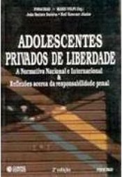 Adolescentes Privados de Liberdade