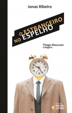 O estrangeiro no espelho