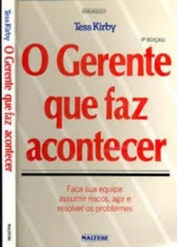 O Gerente Que Faz Acontecer