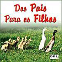 Dos Pais para os Filhos