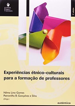 Experiências étnico-culturais para a formação de professores
