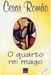 O Quarto Rei Mago