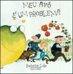 Meu Avô é um Problema