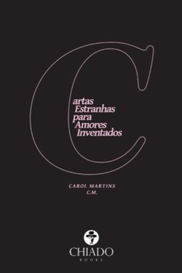 Cartas estranhas para amores inventados